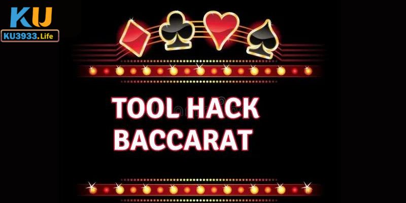 Hiểu thế nào về tool hack baccarat